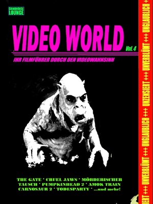 cover image of Grindhouse Lounge--Video World Volume 4--Ihr Filmführer durch den Videowahnsinn...